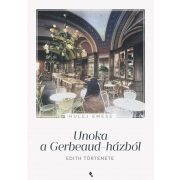 Unoka a Gerbeaud-házból