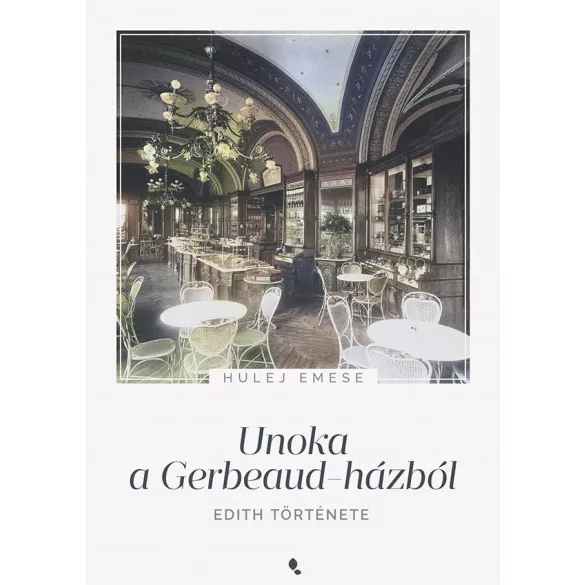 Unoka a Gerbeaud-házból