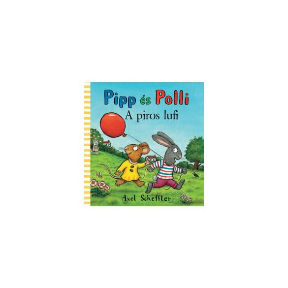 Pipp és Polli - A piros lufi