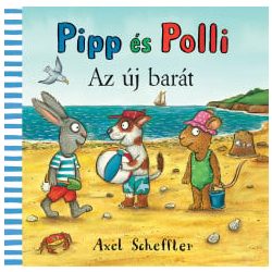 Pipp és Polli - Az új barát