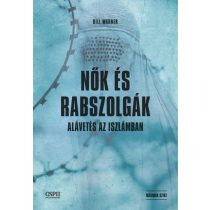 Nők és rabszolgák - Alávetés az iszlámban