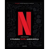 A hivatalos Netflix-szakácskönyv