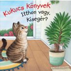 Kukucs Könyvek - Itthon vagy, kisegér?