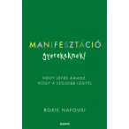 Manifesztáció gyerekeknek