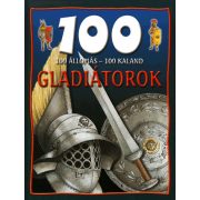 100 állomás - 100 kaland - Gladiátorok
