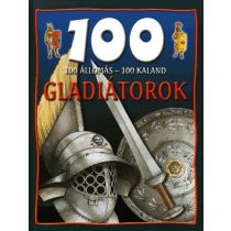 100 állomás - 100 kaland - Gladiátorok