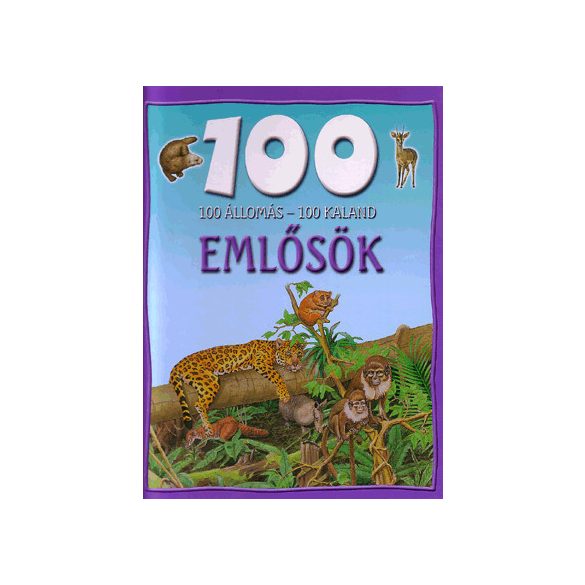 100 állomás - 100 kaland - emlősök