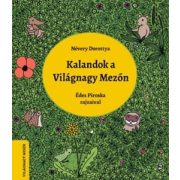 Kalandok a Világnagy Mezőn