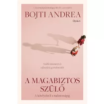 A magabiztos szülő