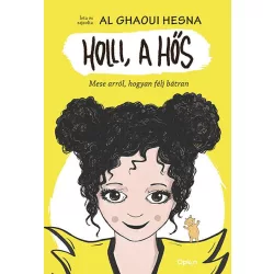 Holli, a hős