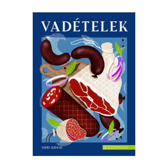 Vadételek