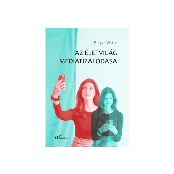 Az életvilág mediatizálódása