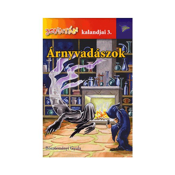 Árnyvadászok - Jonatán kalandjai 3.