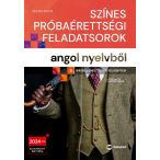   Színes próbaérettségi feladatsorok angol nyelvből (8 írásbeli emelt szintű feladatsor) - 2024-től érvényes