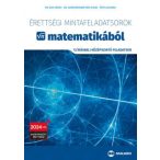   Érettségi mintafeladatsorok matematikából - 12 írásbeli középszintű feladatsor