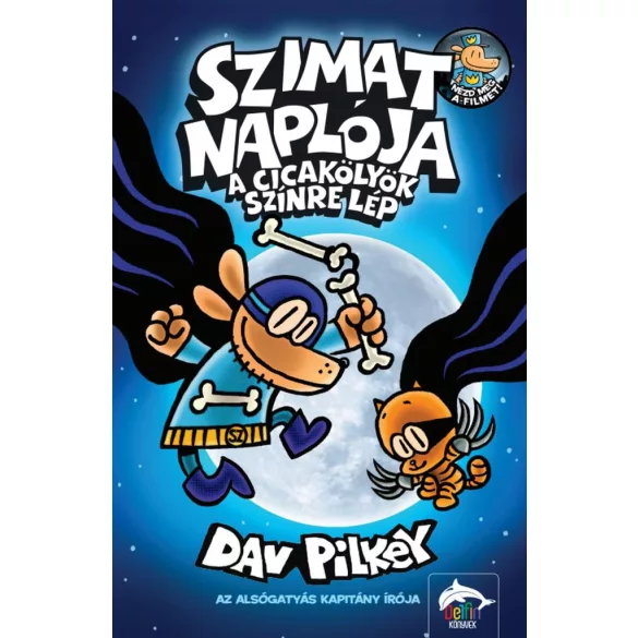 Szimat naplója - A Cicakölyök színre lép