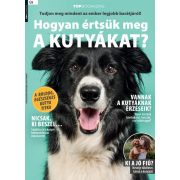 Top Bookazine - Hogyan értsük meg a kutyákat?