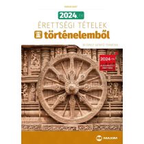   2024. évi érettségi tételek történelemből (30 emelt szintű tematika)