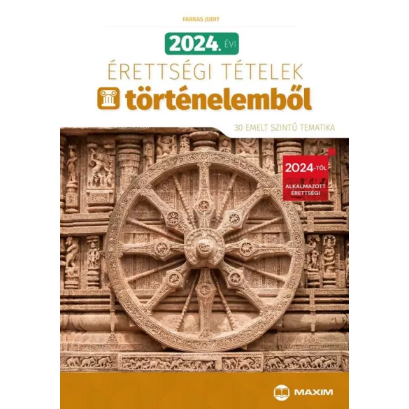 2024. évi érettségi tételek történelemből (30 emelt szintű tematika)