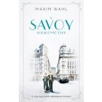 A Savoy 2. - Sorsdöntő évek