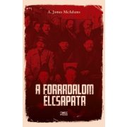 A forradalom élcsapata