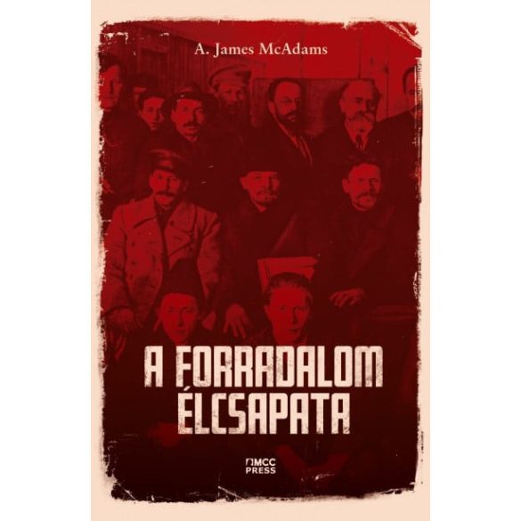 A forradalom élcsapata