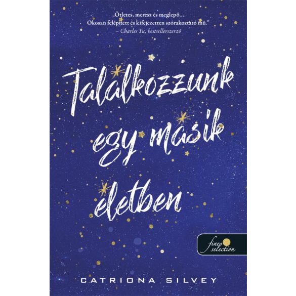 Találkozzunk egy másik életben