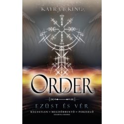Order - Ezüst és vér