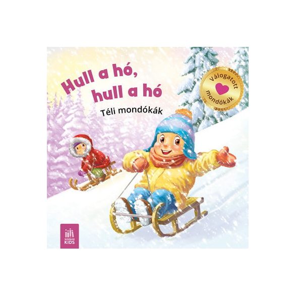 Hull a hó, hull a jó - téli mondókák