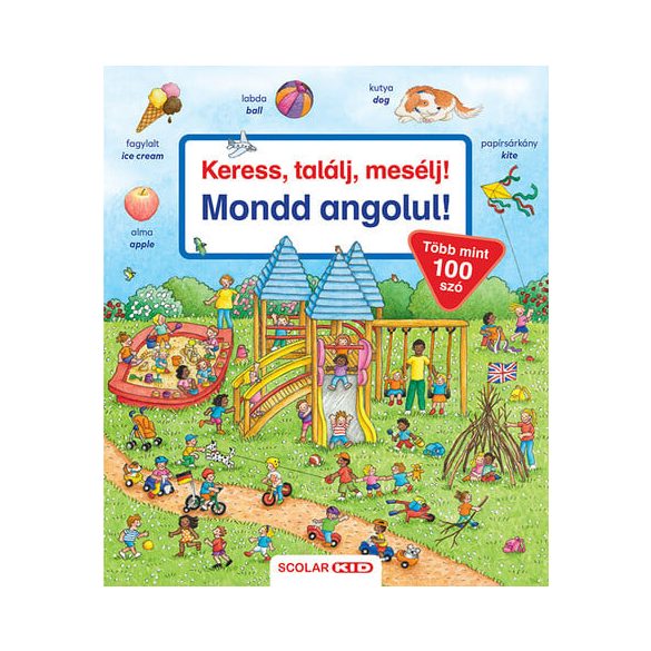 Keress, találj, mesélj! - Mondd angolul!