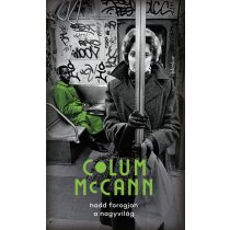 Hadd forogjon a nagyvilág