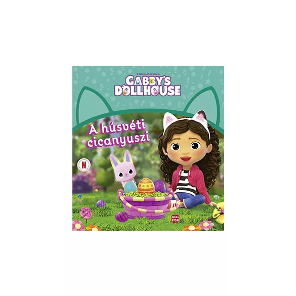 Gabi babaháza - A húsvéti cicanyuszi