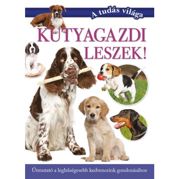 Kutyagazdi leszek!