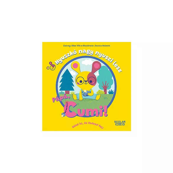 Nyuszkó nagy nyuszi lesz - Pápá, cumi!