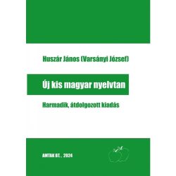 Új kis magyar nyelvtan (3., átdolgozott kiadás)