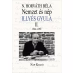 Nemzet és nép. Illyés Gyula II.