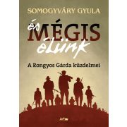És mégis élünk