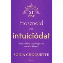 Használd az intuíciódat
