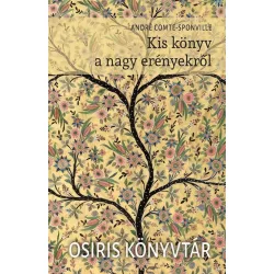 Kis könyv a nagy erényekről