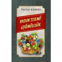 Vadon termő gyümölcsök