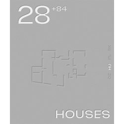   28+84 HOUSES - Válogatott kortárs közép-európai családi házak 2016-2022
