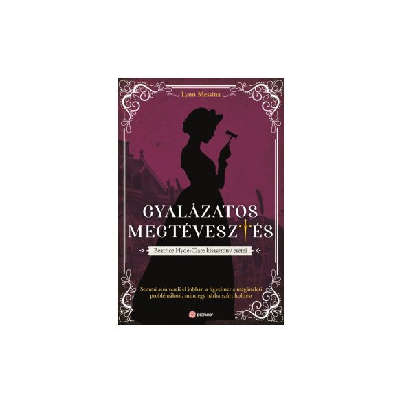 Gyalázatos megtévesztés - Beatrice Hyde-Clare esetei