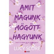 Amit magunk mögött hagyunk