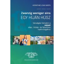 Zwanzig weniger eins - Egy híján húsz