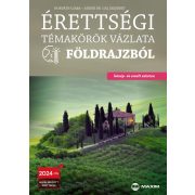  Érettségi témakörök vázlata földrajzból (közép- és emelt szinten)