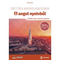   Érettségi mintafeladatsorok angol nyelvből (8 írásbeli emelt szintű feladatsor)