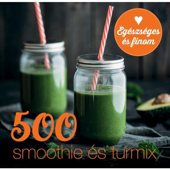 500 smoothie és turmix