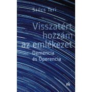 Visszatért hozzám az emlékezet