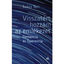 Visszatért hozzám az emlékezet