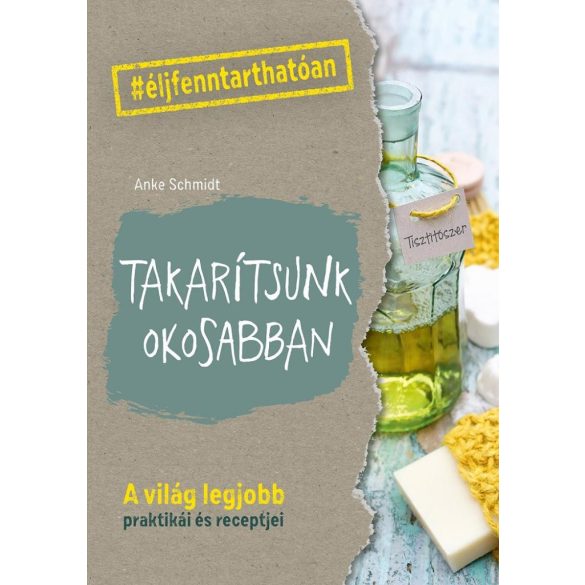 Takarítsunk okosabban